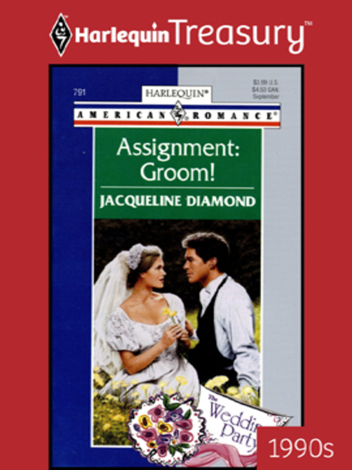 Title details for Assignment: Groom! by Jacqueline Diamond - Available